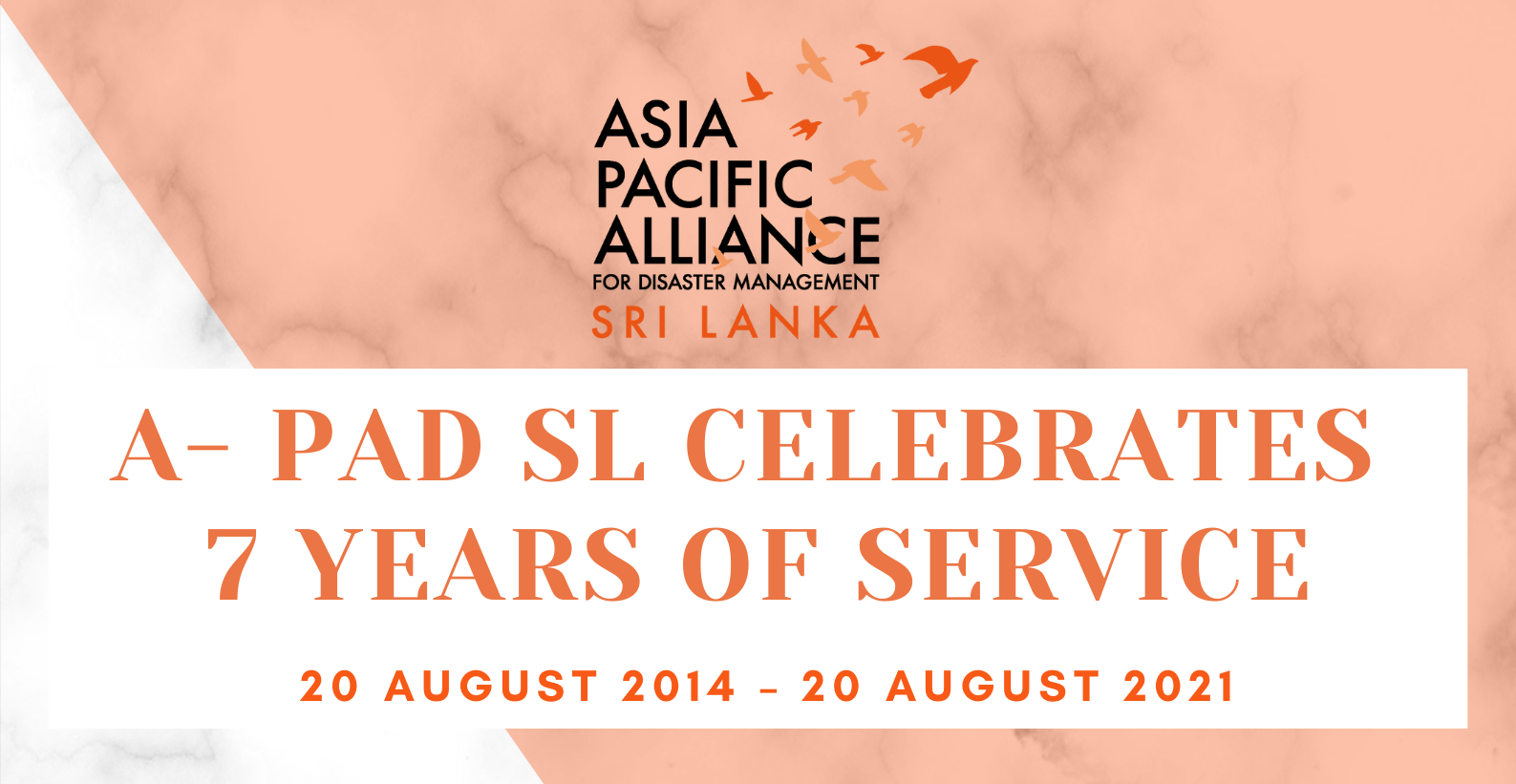 A-PAD Sri Lanka Marks 7 Years of Service in Sri Lanka – 20 August 2021