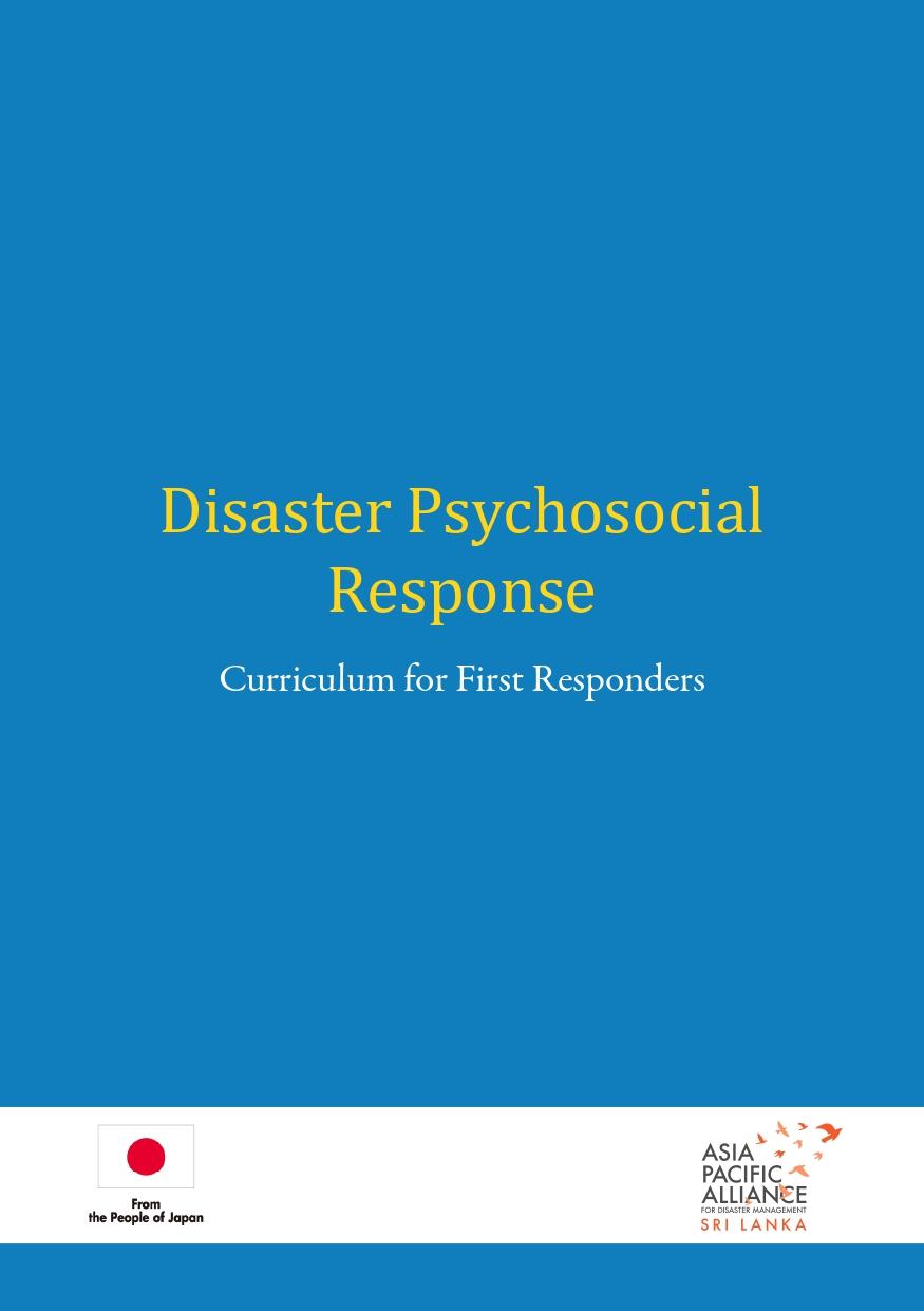 Disaster Psychosocial Response: Curriculum for First Responders